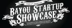 Bayou Startup Showcase featured Startups from Redlabs and Owlspark.